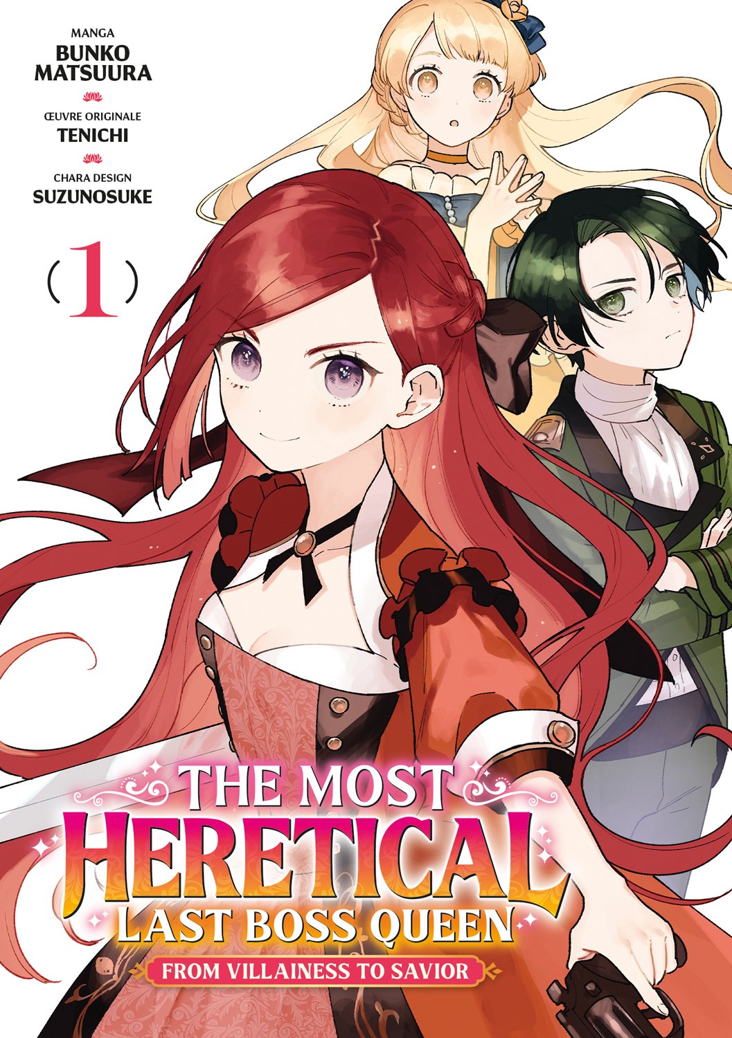 The most heretical last boss queen Tome 1