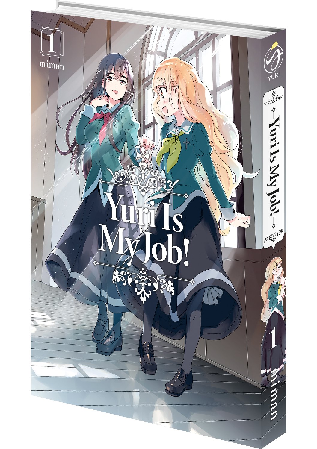 Yuri is my job ! Tome 1