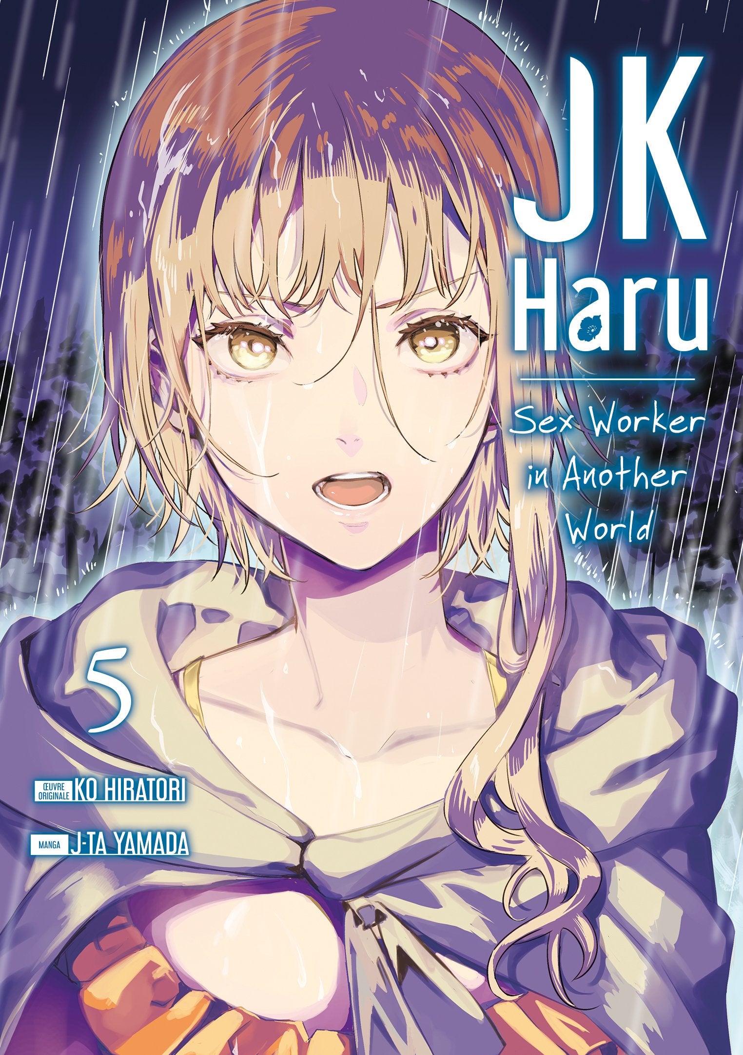 JK Haru ; sex worker in another world Tome 5 : JK Haru: Sex Worker in Another World - Tome 5