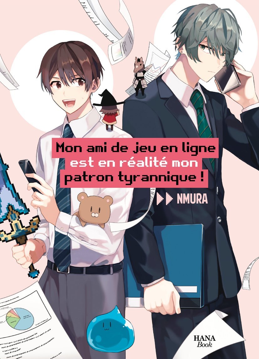 Mon ami de jeu en ligne est en réalité mon patron tyrannique Tome 1