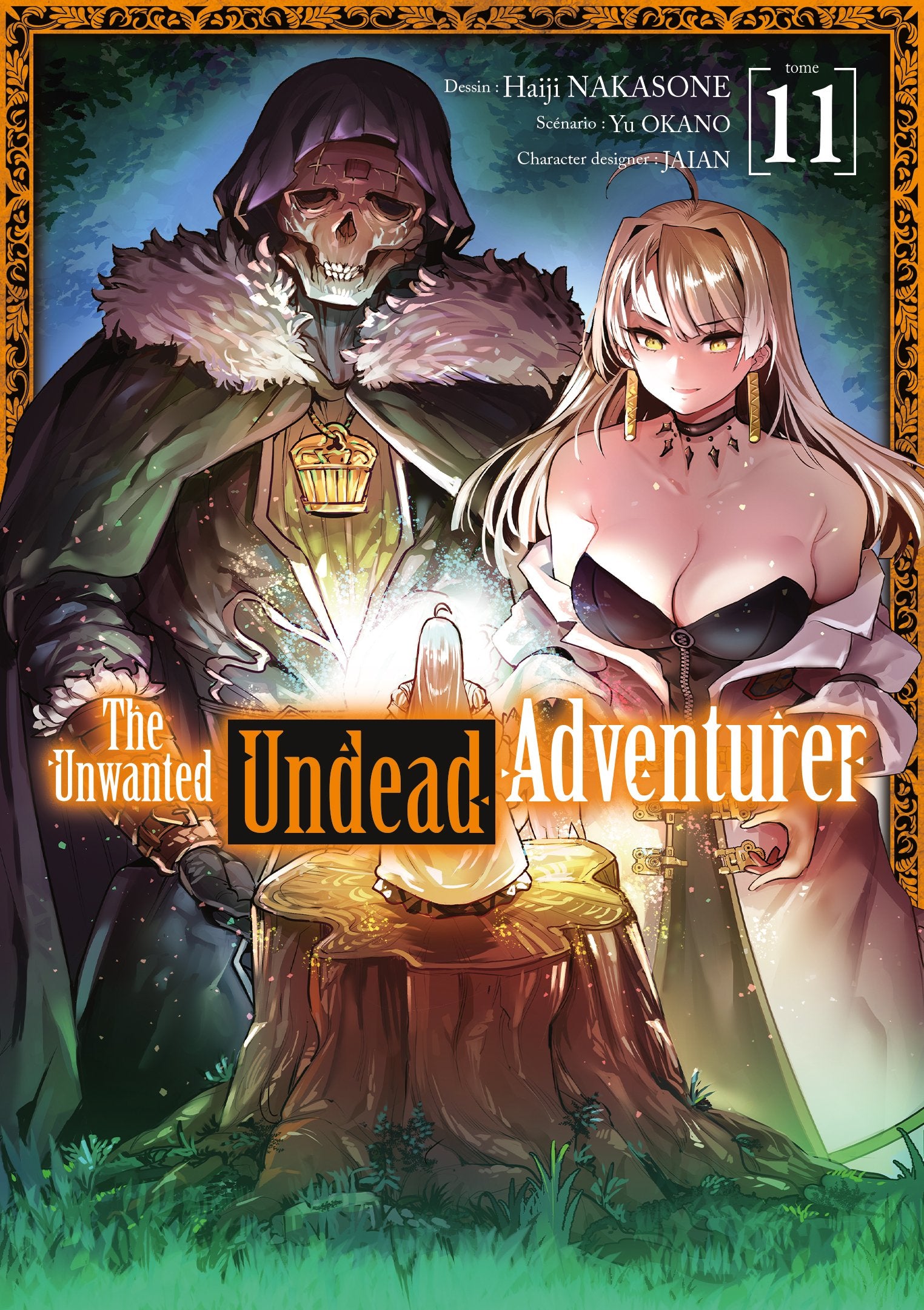 The unwanted undead adventurer Tome 11