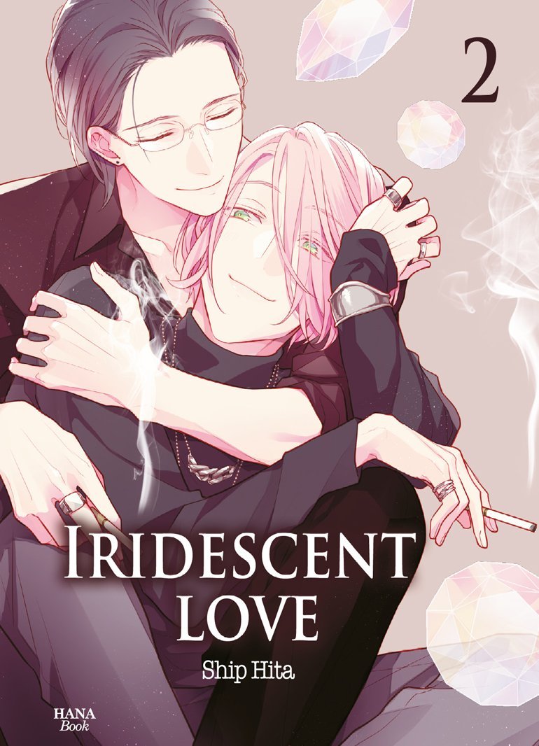 Iridescent love Tome 2