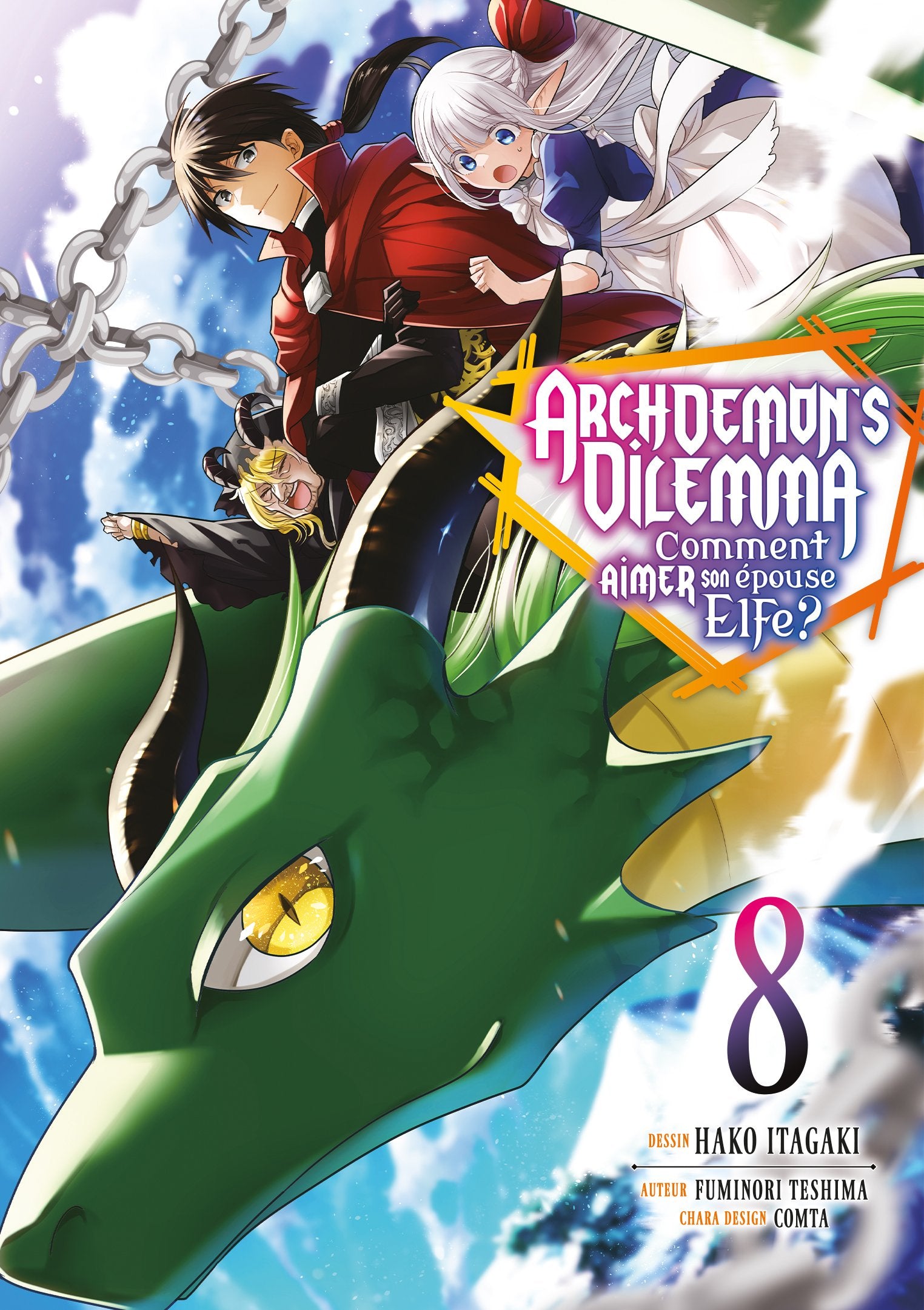 Archdemon's dilemma Tome 8