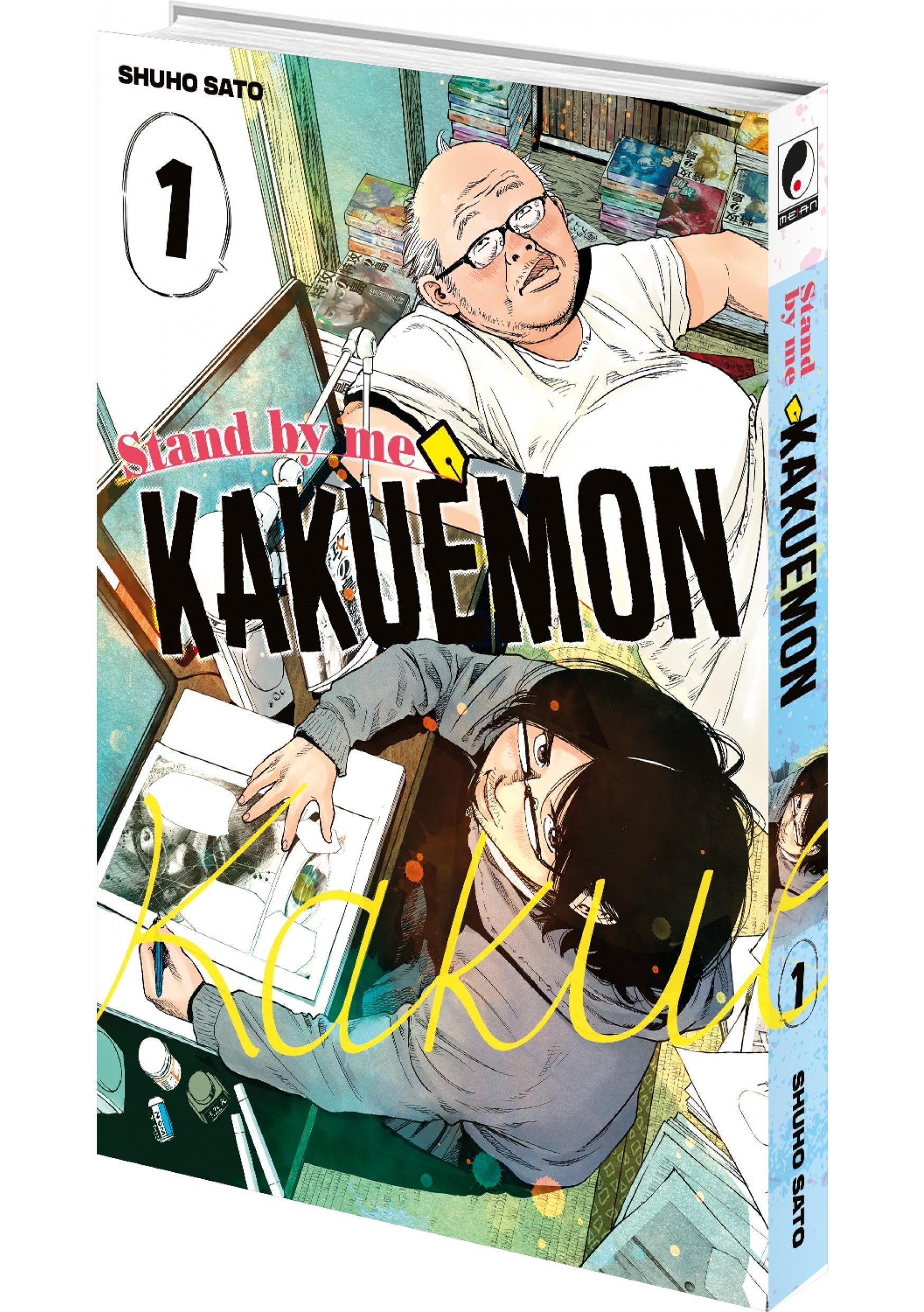 Stand by me Kakuemon Tome 1