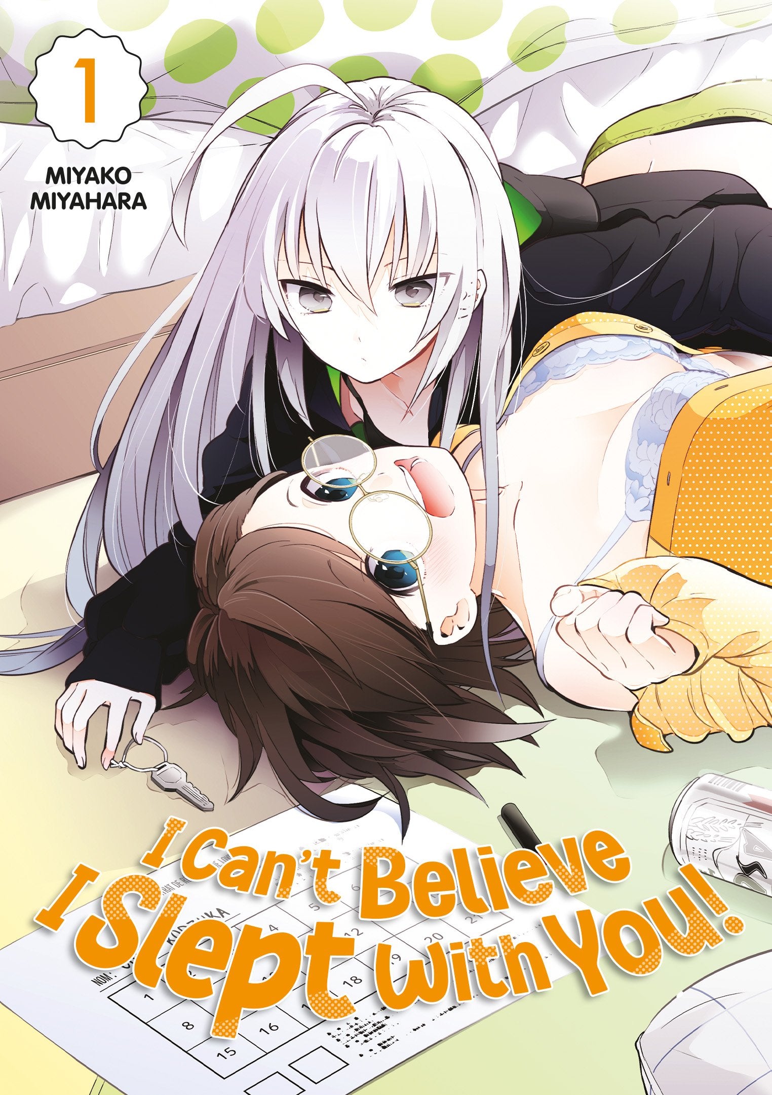 I can't believe I slept with you! Tome 1