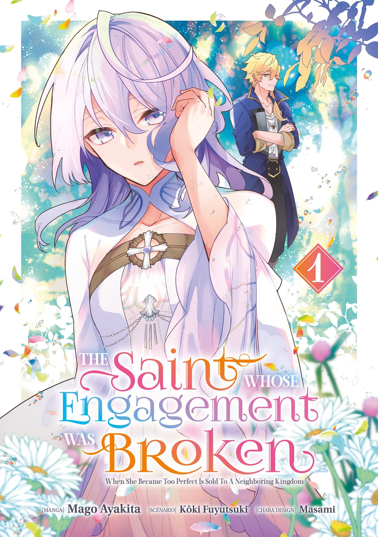 The saint whose engagement was broken Tome 1