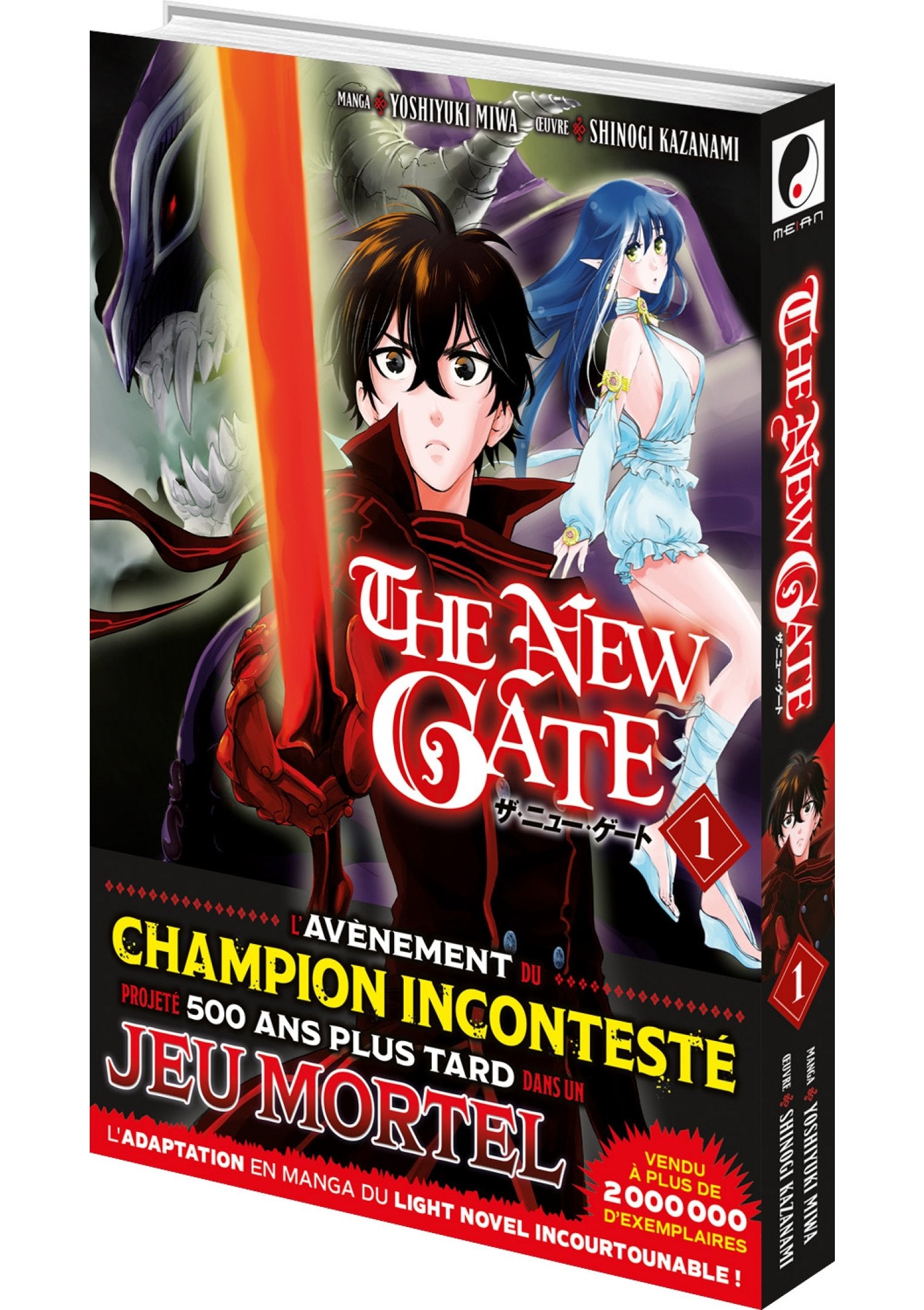 The new gate Tome 1