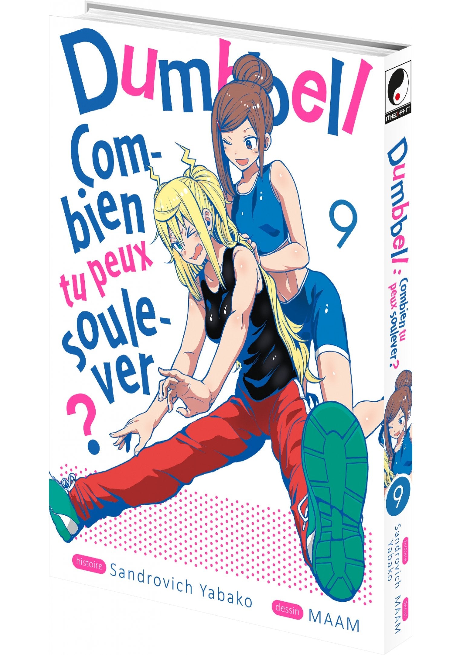 Dumbbell : combien tu peux soulever ? Tome 9