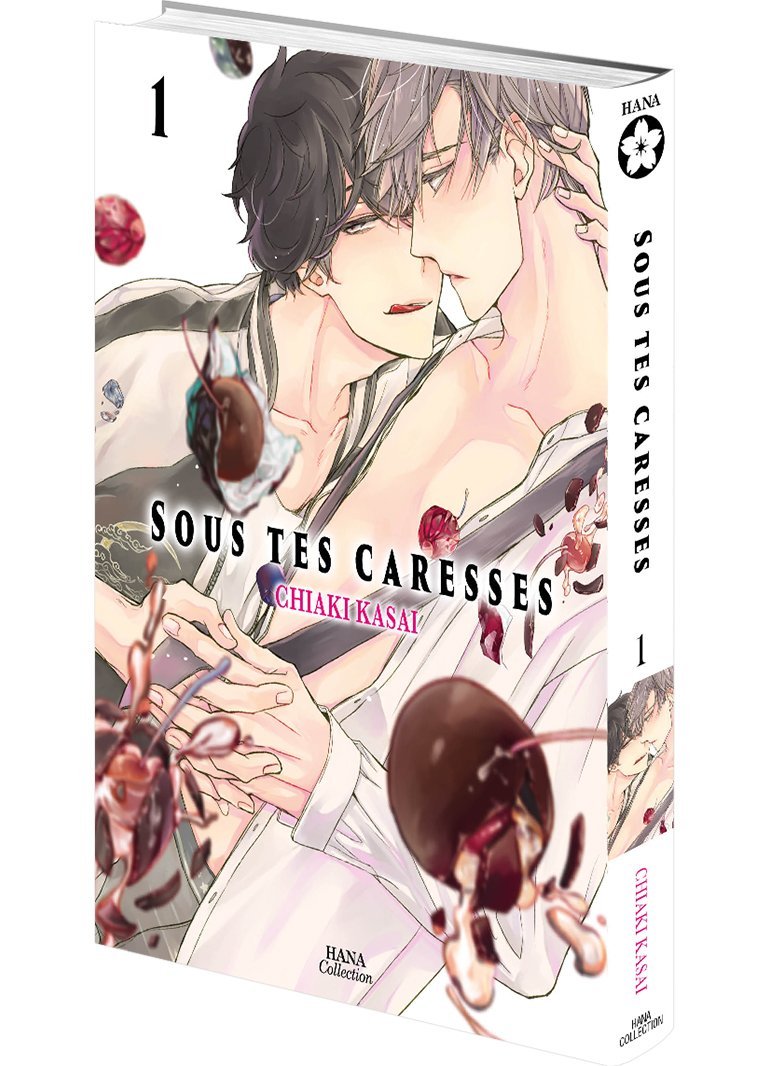 Sous tes caresses Tome 1