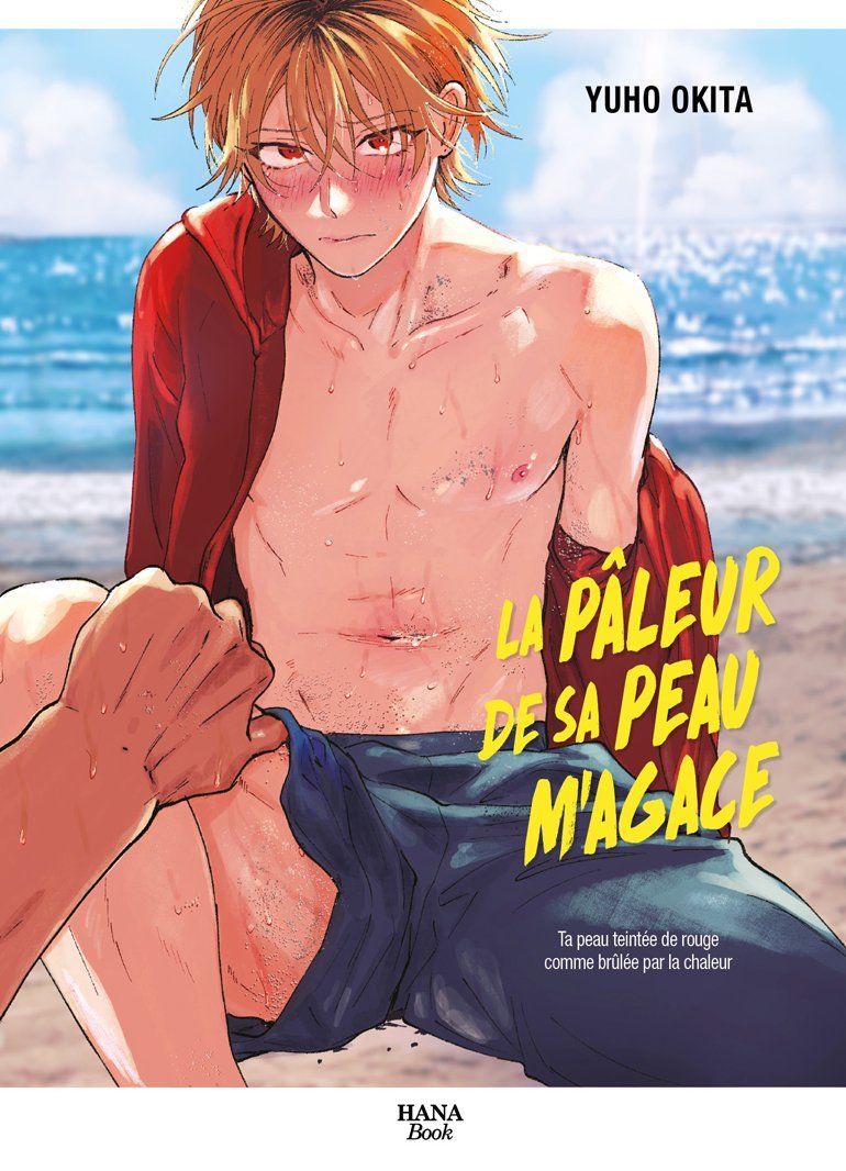 La pâleur de sa peau m'agace - Livre (Manga) - Yaoi - Hana Book