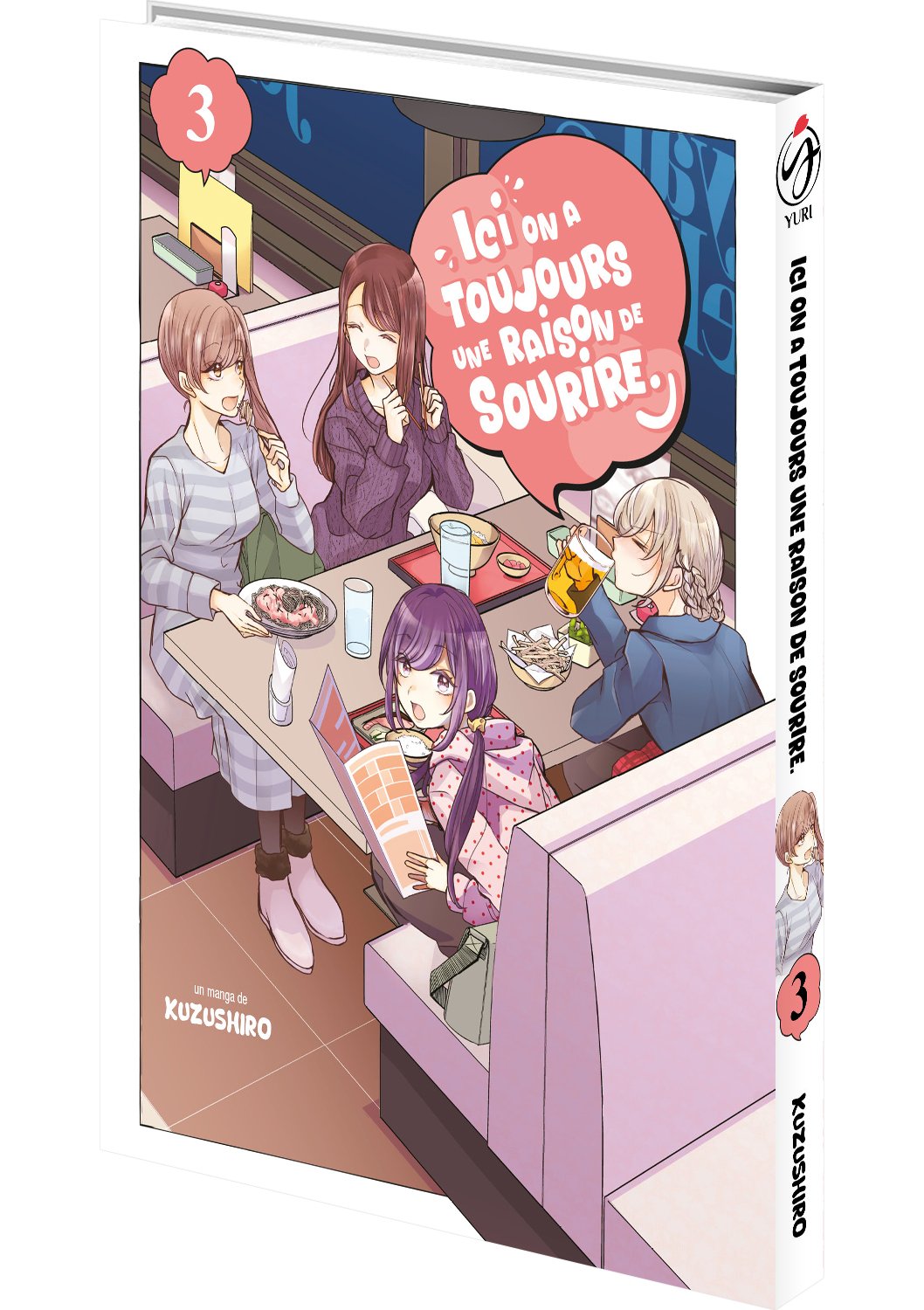 Ici, on a toujours une raison de sourire Tome 3