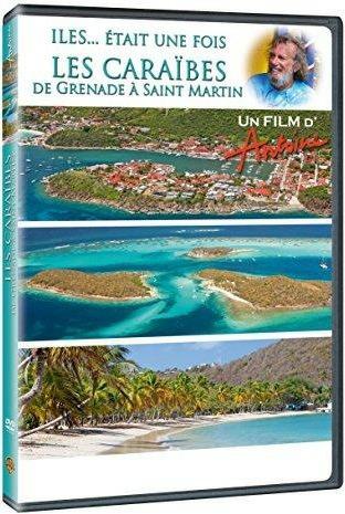 Antoine - Iles... était une fois - Les Caraïbes, de Grenade à Saint-Martin [DVD]