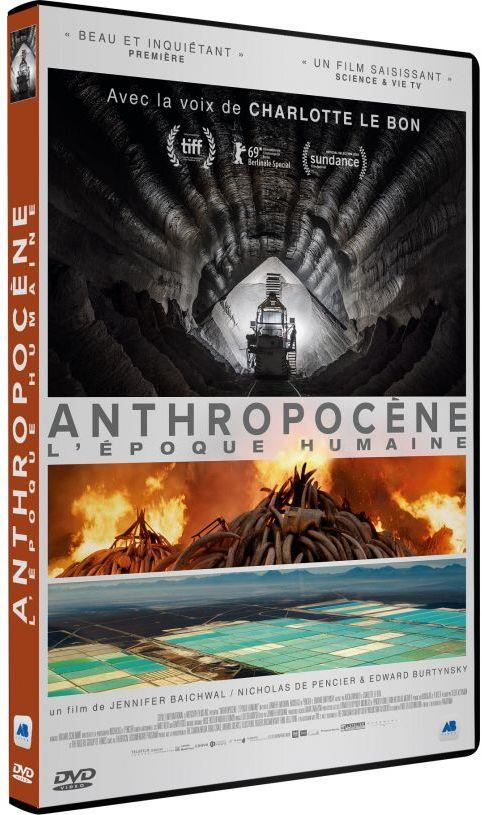 Anthropocène : l'époque humaine [DVD]