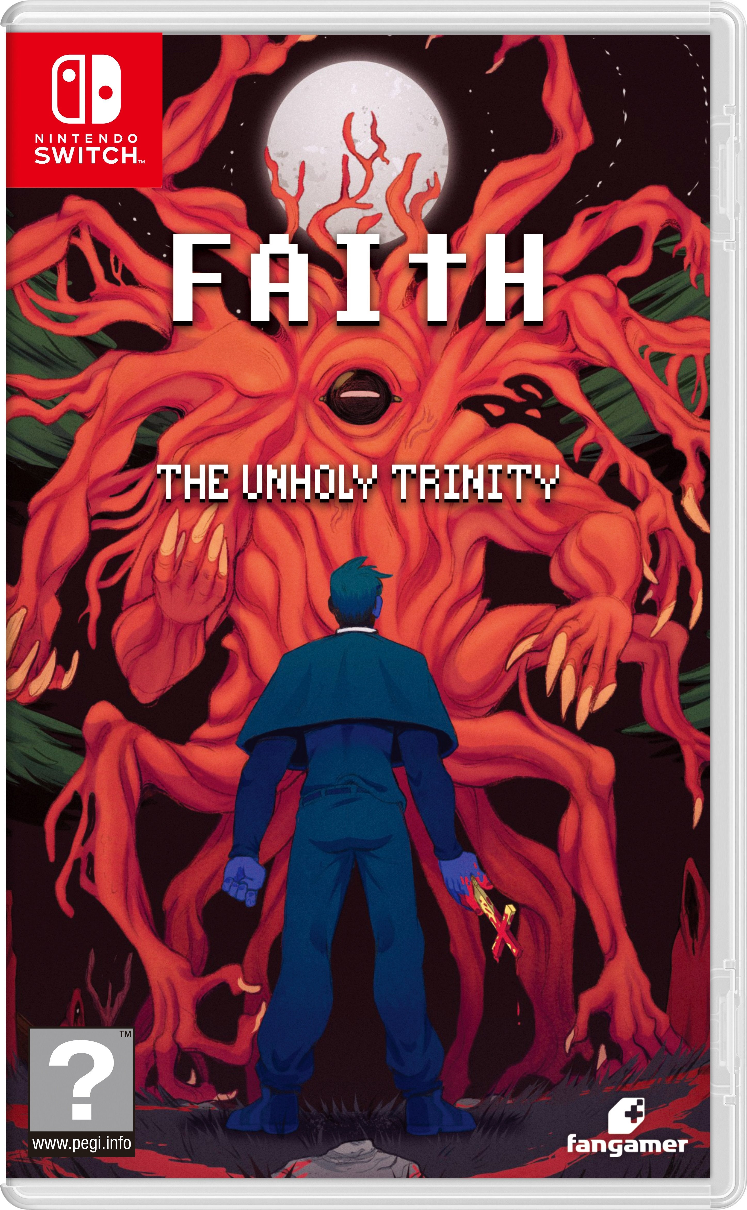 FAITH : The Unholy Trinity