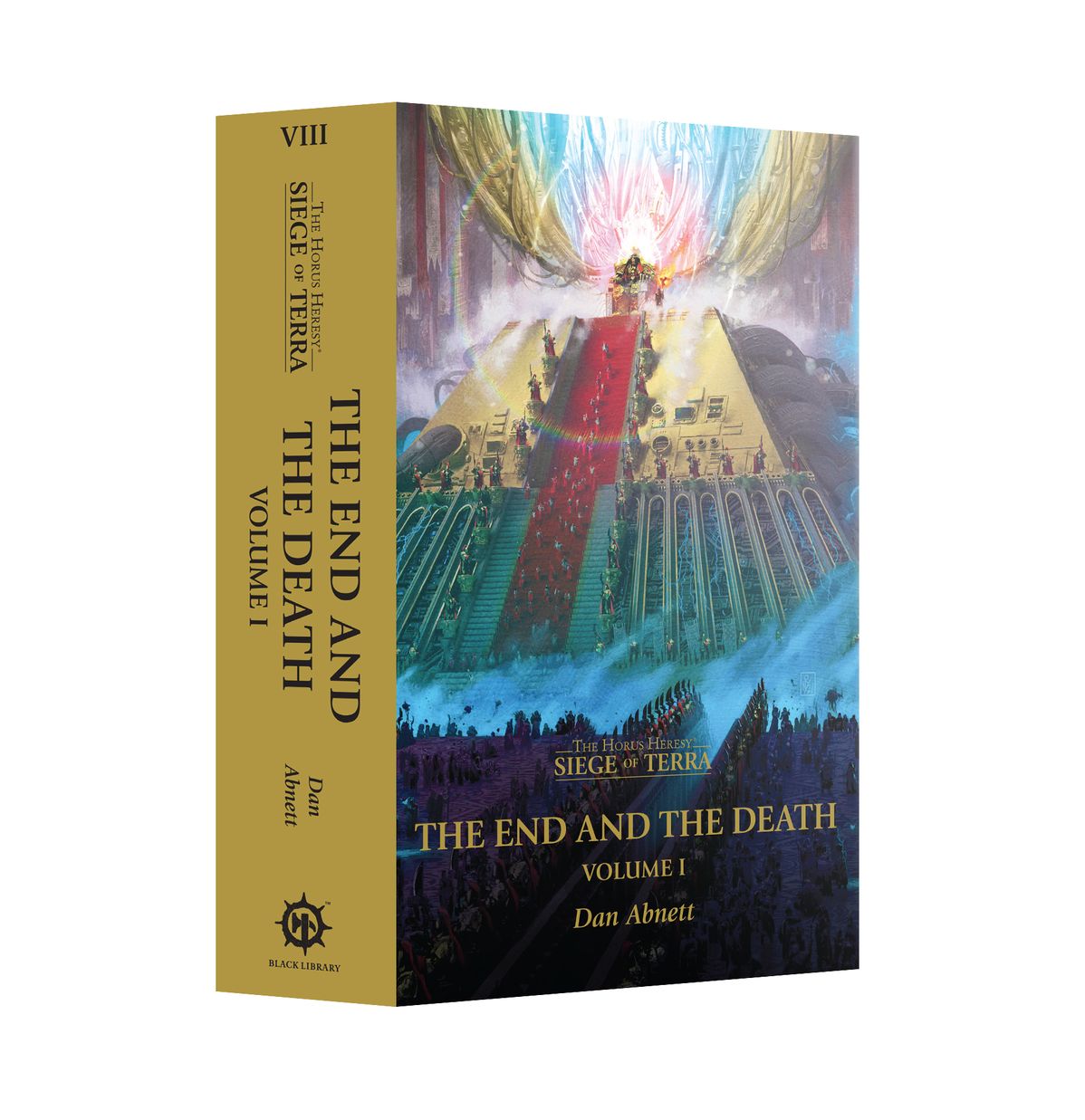 The End and the Death Volume 1 (Paperback) The Horus Heresy: Siege of Terra Book 8 (Anglais)