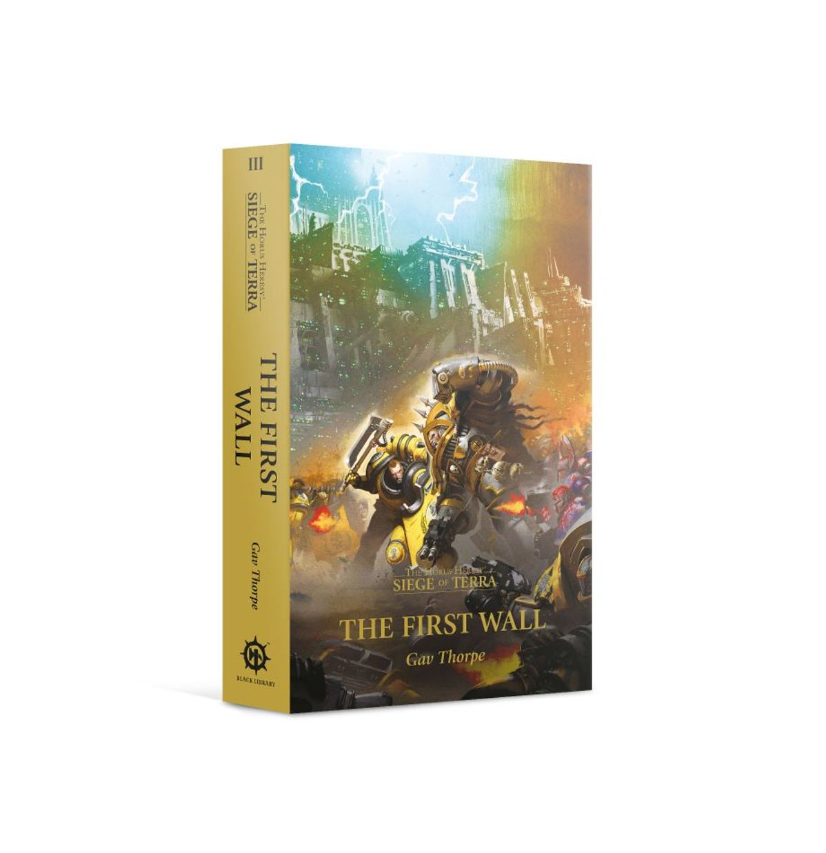 The First Wall (Paperback) The Horus Heresy: Siege of Terra Book 3 (Anglais)