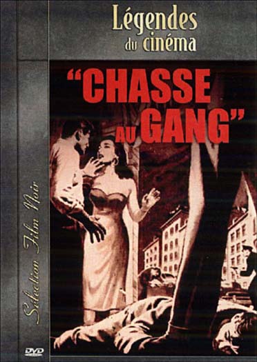 Chasse au gang [DVD]