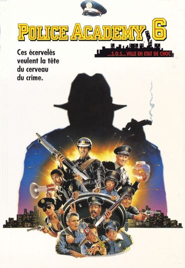 Police Academy 6  - ...S.O.S... ville en état de choc [DVD]