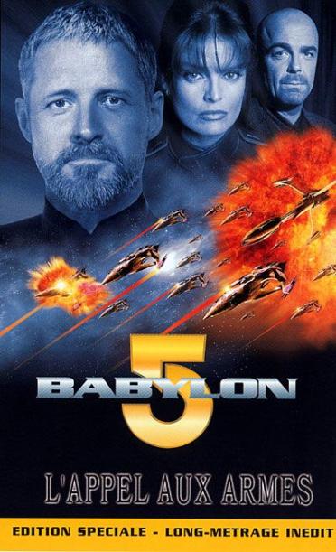 Babylon 5 - L'appel aux armes [DVD]