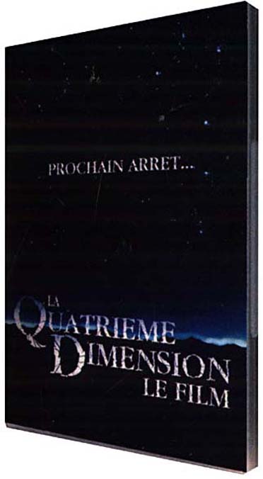 La Quatrième dimension, le film [DVD]