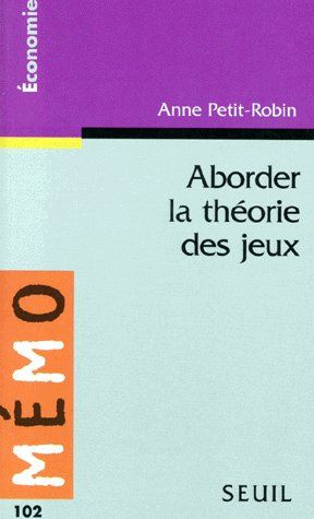 Aborder la théorie des jeux