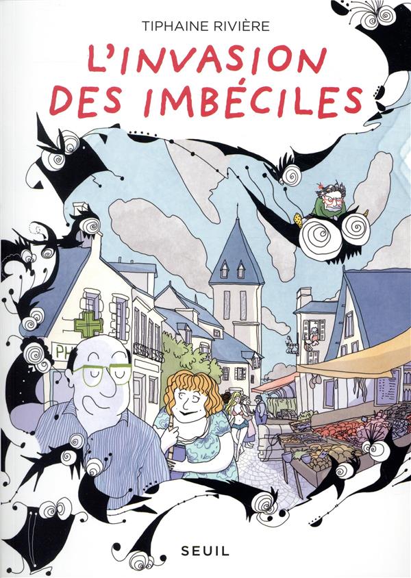 L'invasion des imbéciles