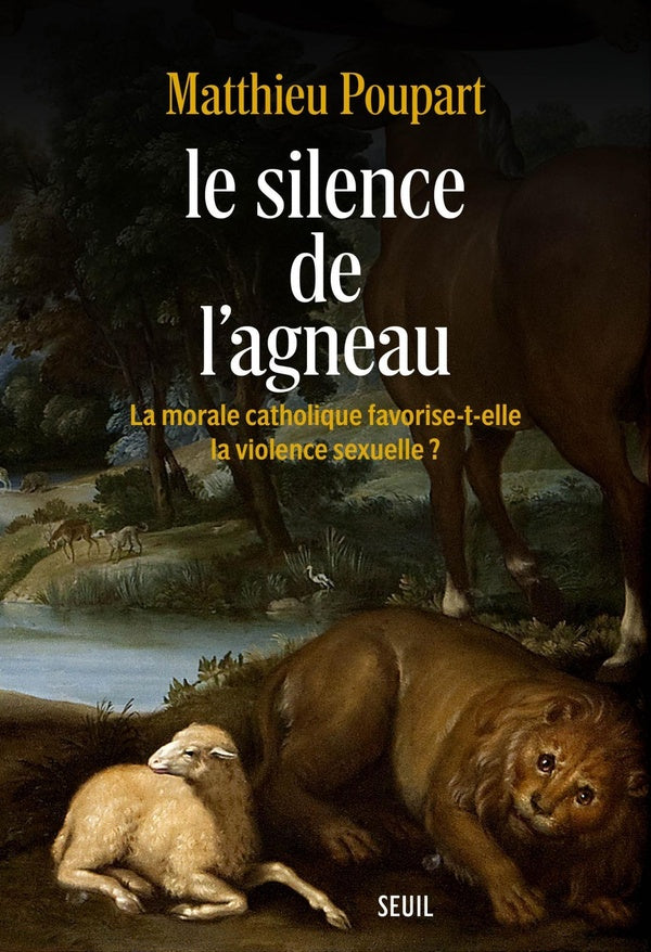 Le silence de l'agneau : La morale catholique favorise-t-elle la violence sexuelle ?