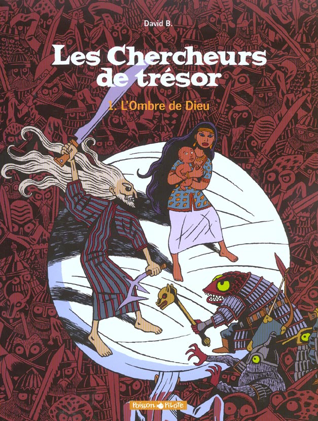 Les chercheurs de tresor Tome 1 ; l'ombre de dieu