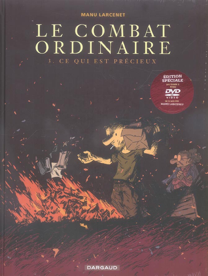 Le combat ordinaire Tome 3 : Ce qui est précieux