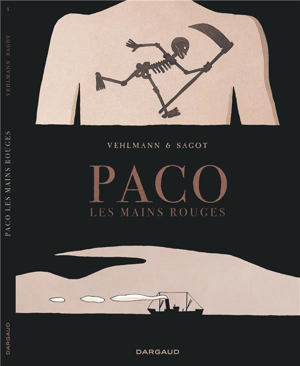 Paco les mains rouges Tome 1