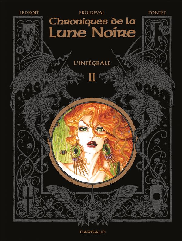 Chroniques de la Lune Noire : Intégrale vol.2 : Tomes 4 à 6