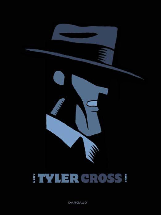 Tyler Cross Tome 1