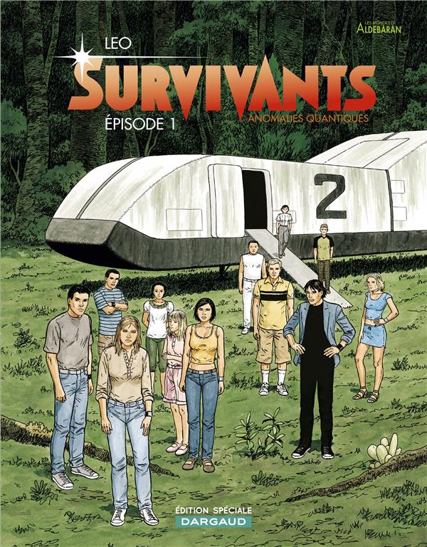 Survivants ; anomalies quantiques Tome 1 : épisode 1