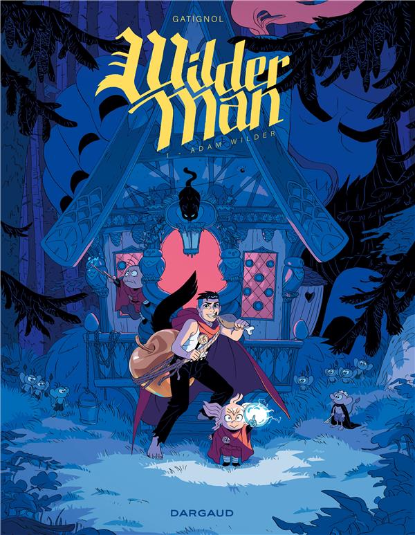 Wilderman Tome 1 : Adam Wilder