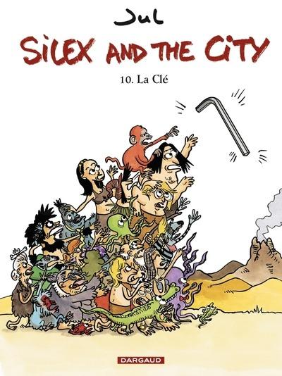 Silex and the city Tome 10 : La clé