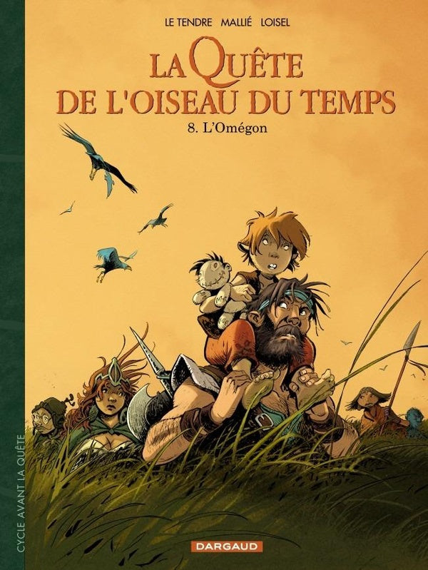 La quête de l'oiseau du temps - avant la quête Tome 8 : L'omégon