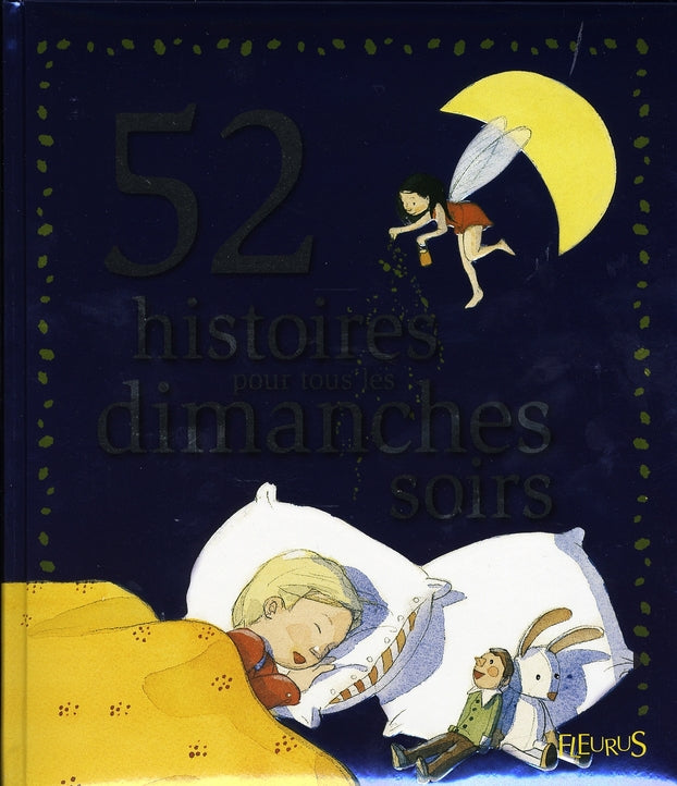 52 histoires pour tous les dimanches soirs