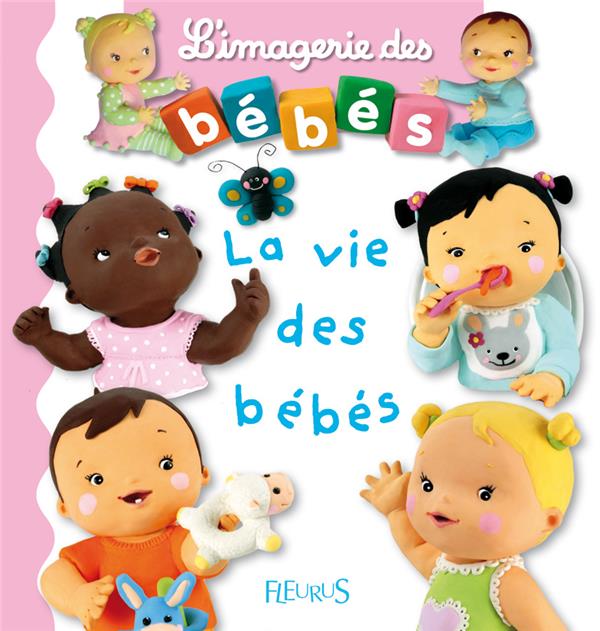 La vie des bébés