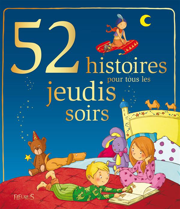 52 histoires pour tous les jeudis soirs