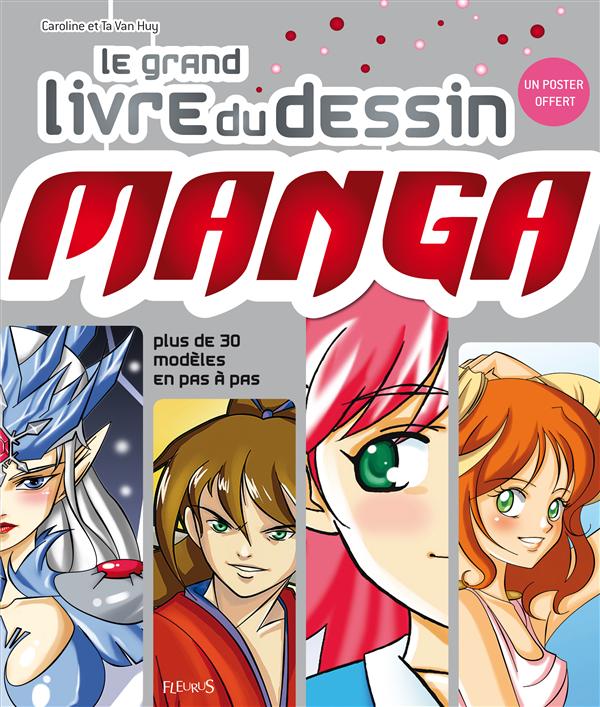 Le grand livre du dessin manga