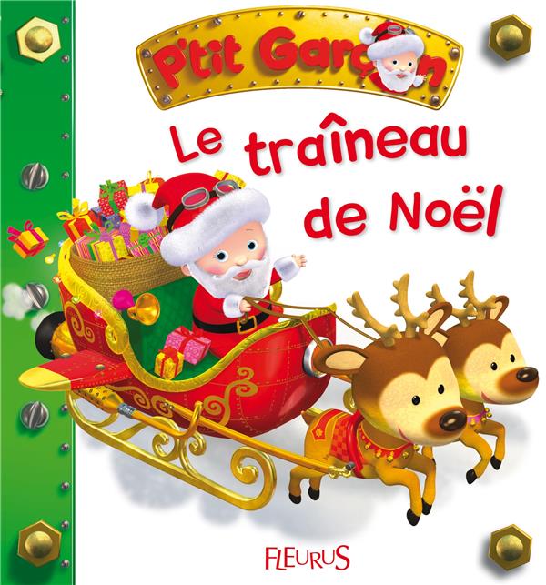 P'tit Garçon : le traîneau de Noël