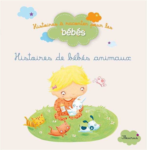 Histoire de bébés animaux