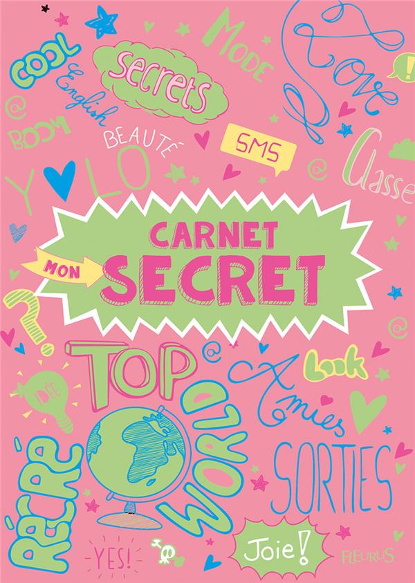 Mon carnet secret : mon carnet secret