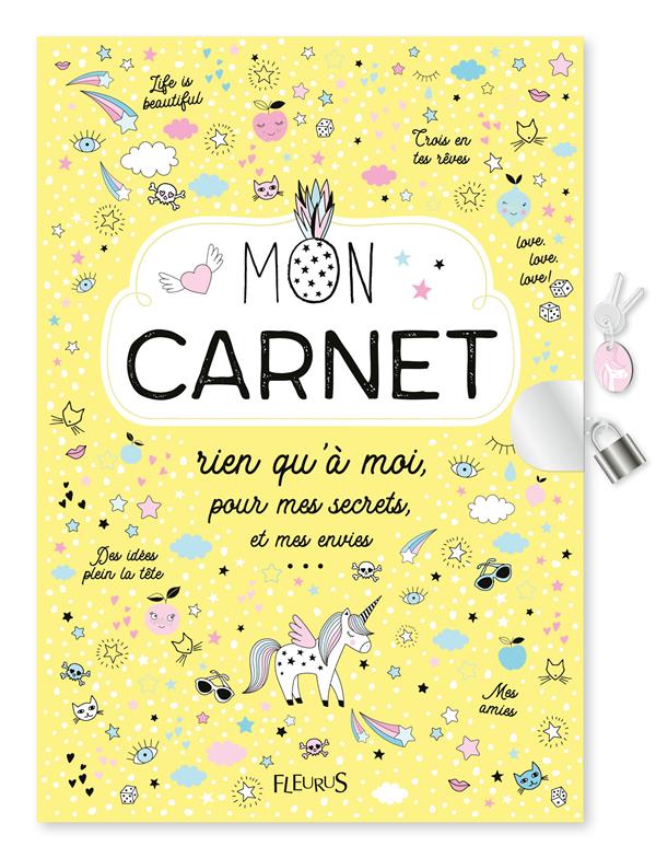 Mon carnet secret : rien qu'à moi, pour mes secrets et mes envies