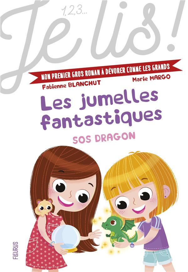 Les jumelles fantastiques Tome 2 : SOS dragon