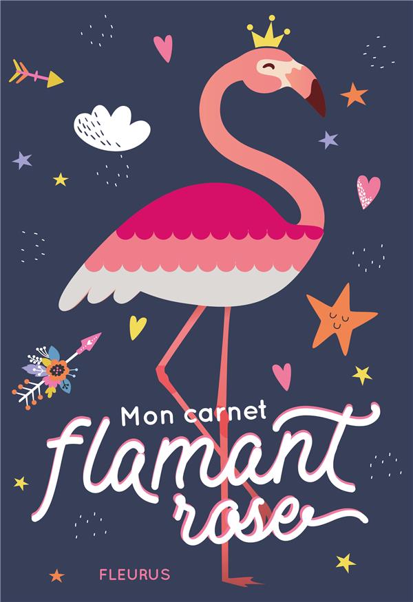 Mon carnet secret : flamant rose