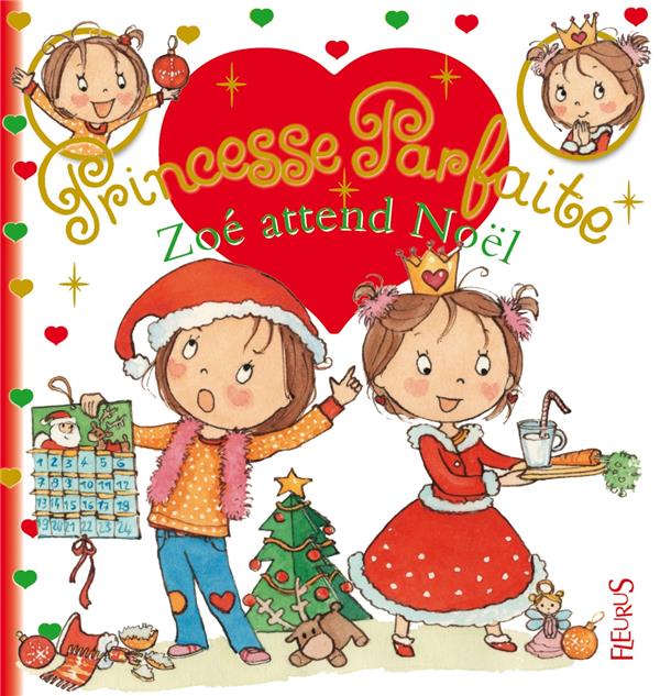 Princesse parfaite Tome 21 : Zoé attend Noël