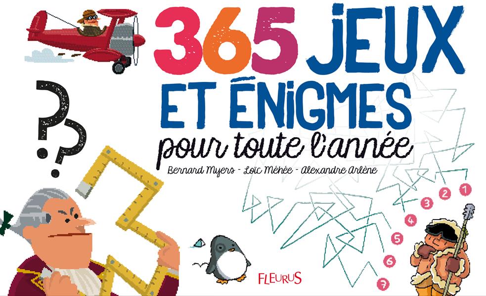 365 jeux et énigmes pour toute l'année