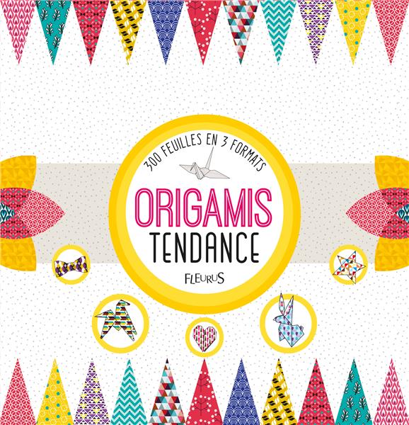 Origamis tendance ; 300 feuilles en 3 formats ; coffret