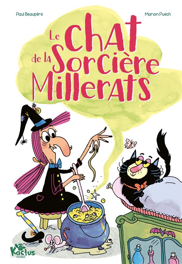 Le chat de la sorcière Millerats Tome 1